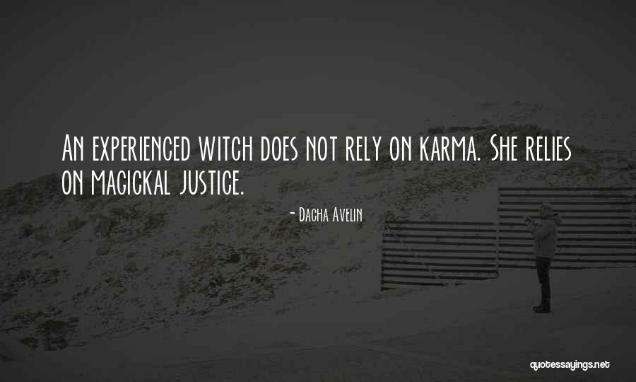 Occult Witch Quotes By Dacha Avelin