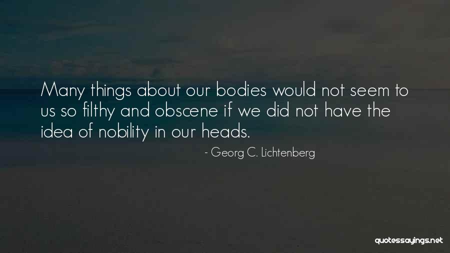Occultation Gardening Quotes By Georg C. Lichtenberg Occultation Gardening Quotes By Georg C. Lichtenberg