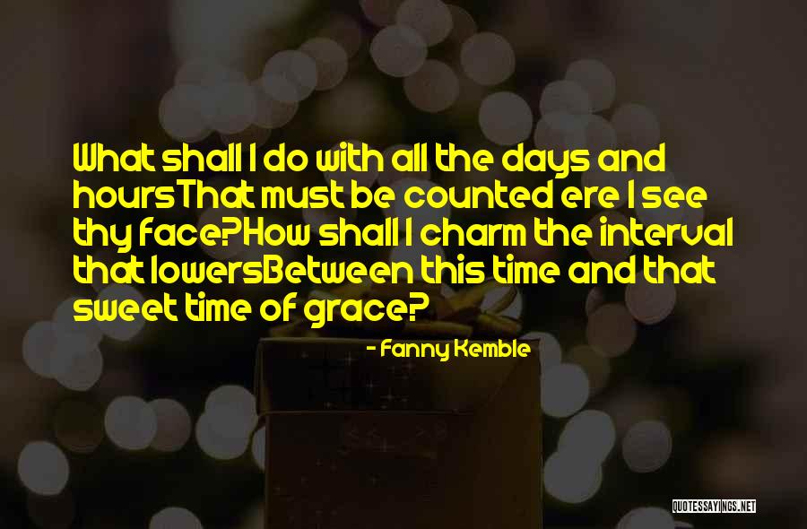 Occulter Quotes By Fanny Kemble Occulter Quotes By Fanny Kemble