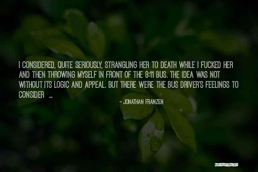 Occupancy Load Quotes By Jonathan Franzen Occupancy Load Quotes By Jonathan Franzen