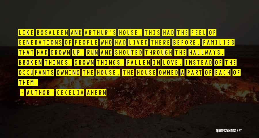 Occupants Quotes By Cecelia Ahern