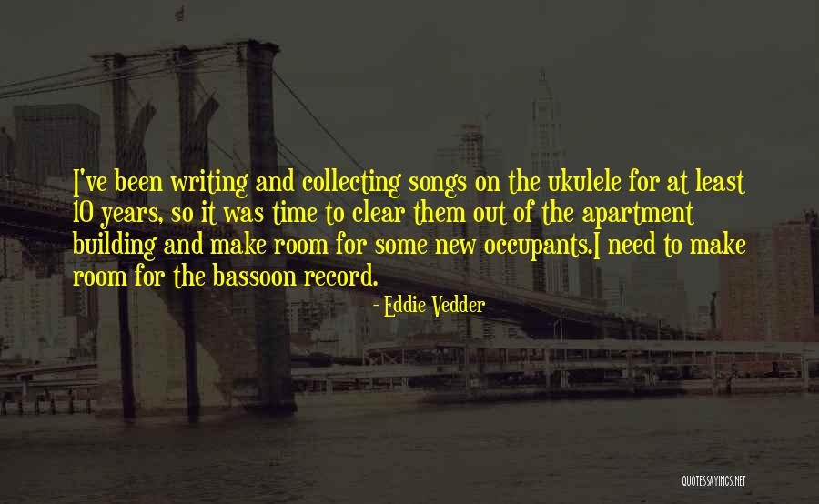 Occupants Quotes By Eddie Vedder