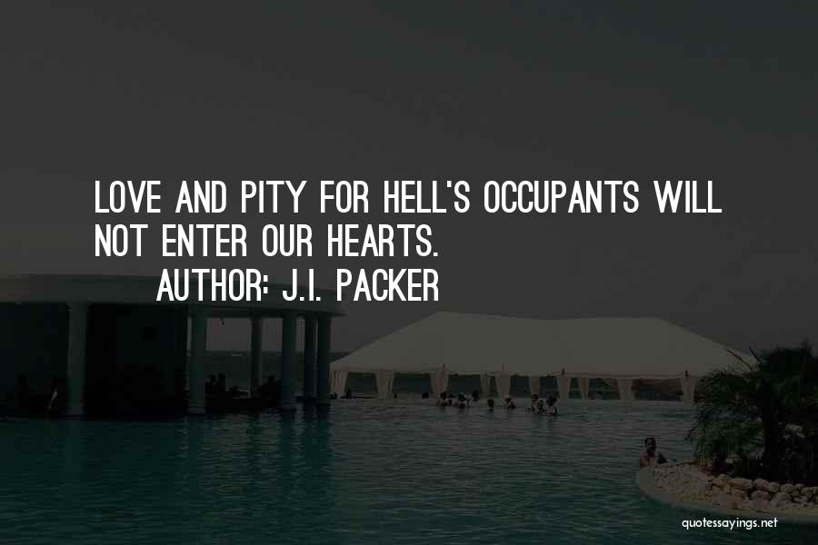 Occupants Quotes By J.I. Packer