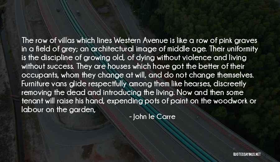 Occupants Quotes By John Le Carre Occupants Quotes By John Le Carre