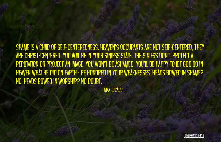 Occupants Quotes By Max Lucado Occupants Quotes By Max Lucado