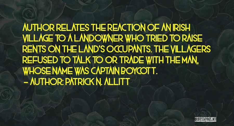 Occupants Quotes By Patrick N. Allitt