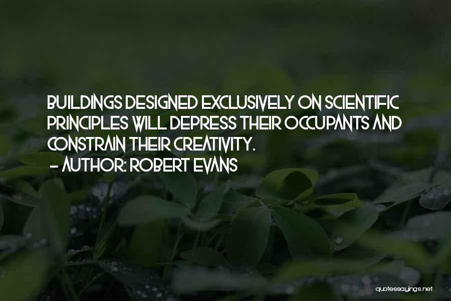 Occupants Quotes By Robert Evans Occupants Quotes By Robert Evans