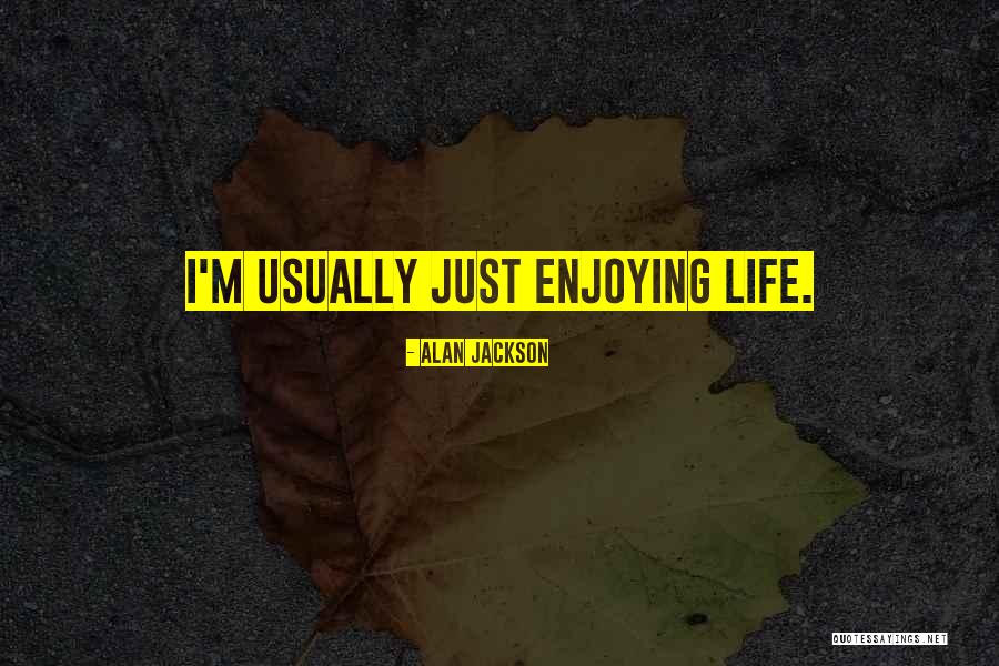 Occupare In Inglese Quotes By Alan Jackson Occupare In Inglese Quotes By Alan Jackson