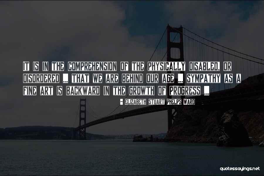 Occupassion Quotes By Elizabeth Stuart Phelps Ward Occupassion Quotes By Elizabeth Stuart Phelps Ward