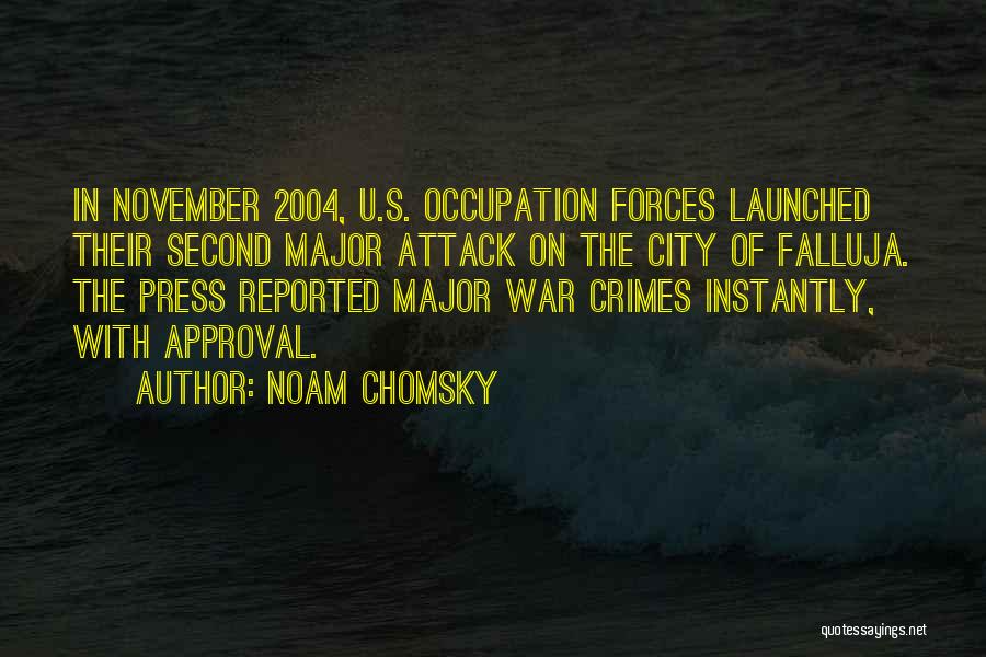 Occupation Quotes By Noam Chomsky