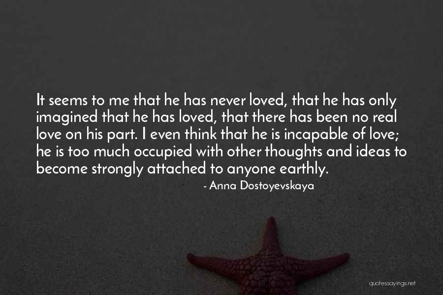 Occupied Quotes By Anna Dostoyevskaya Occupied Quotes By Anna Dostoyevskaya