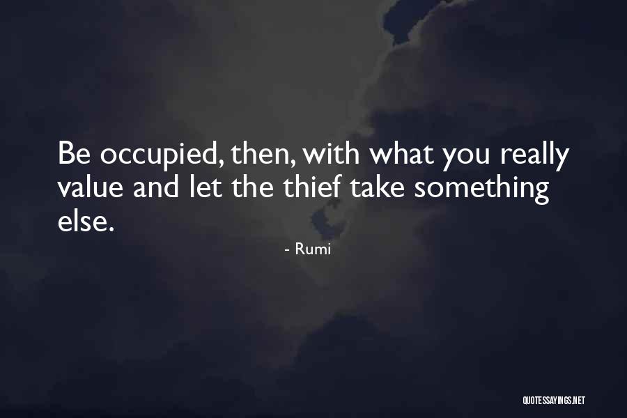 Occupied Quotes By Rumi Occupied Quotes By Rumi