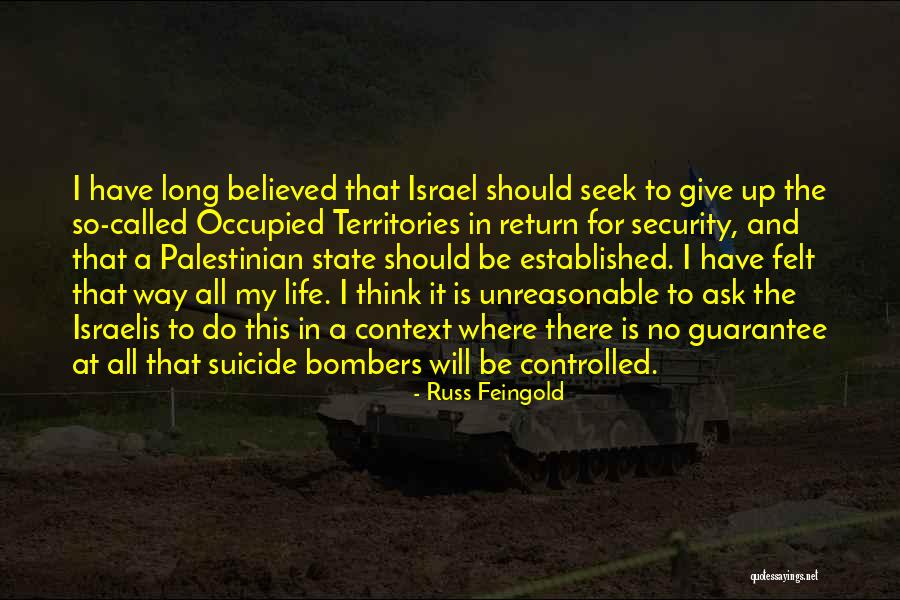 Occupied Territories Quotes By Russ Feingold Occupied Territories Quotes By Russ Feingold