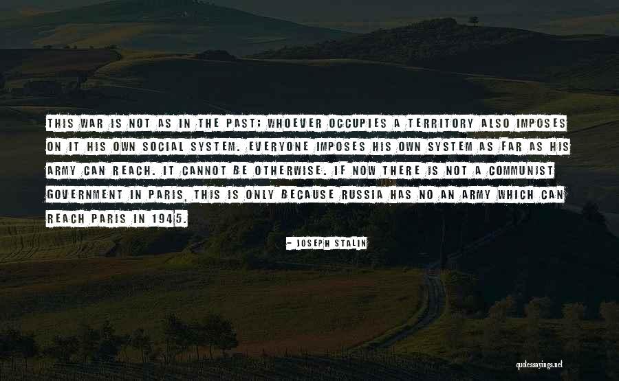 Occupies Quotes By Joseph Stalin Occupies Quotes By Joseph Stalin