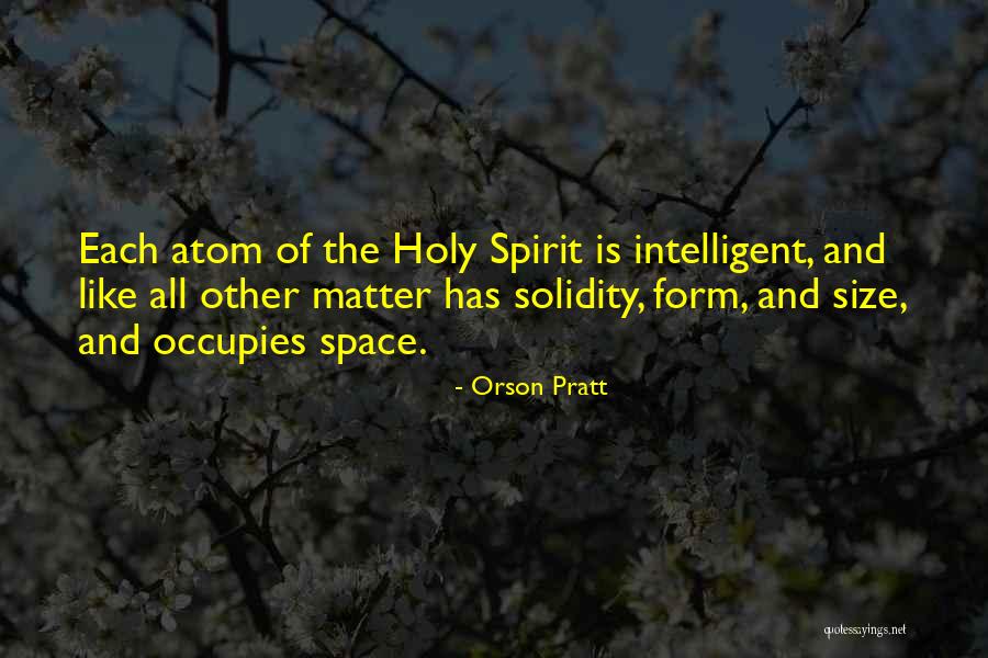 Occupies Quotes By Orson Pratt Occupies Quotes By Orson Pratt