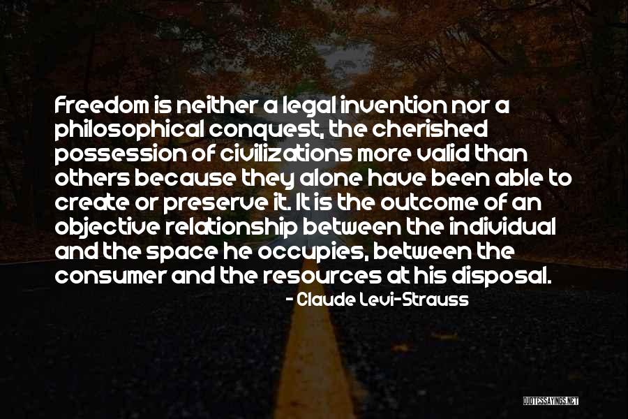 Occupies Space Quotes By Claude Levi-Strauss Occupies Space Quotes By Claude Levi-Strauss