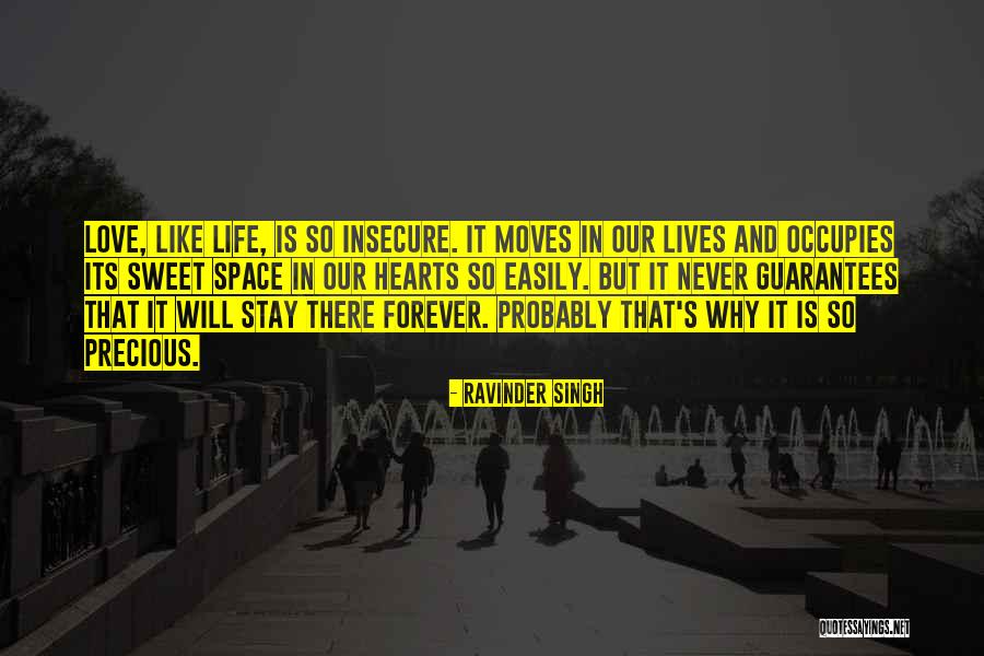 Occupies Space Quotes By Ravinder Singh Occupies Space Quotes By Ravinder Singh