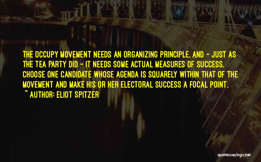 Occupy Movement Quotes By Eliot Spitzer