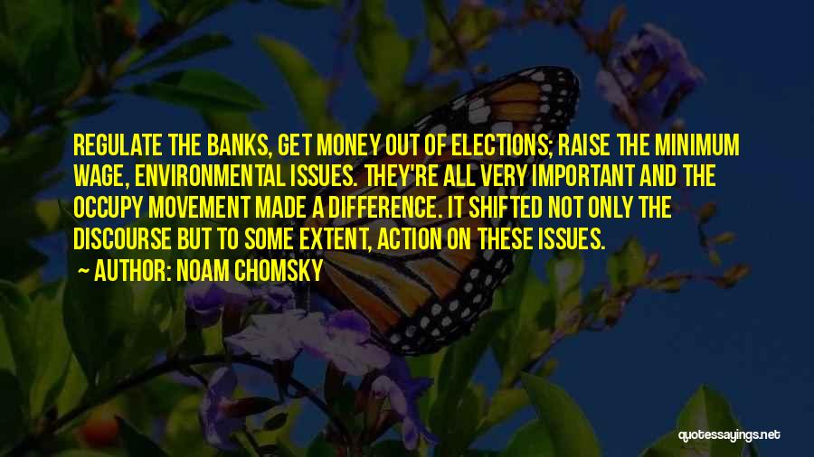 Occupy Movement Quotes By Noam Chomsky