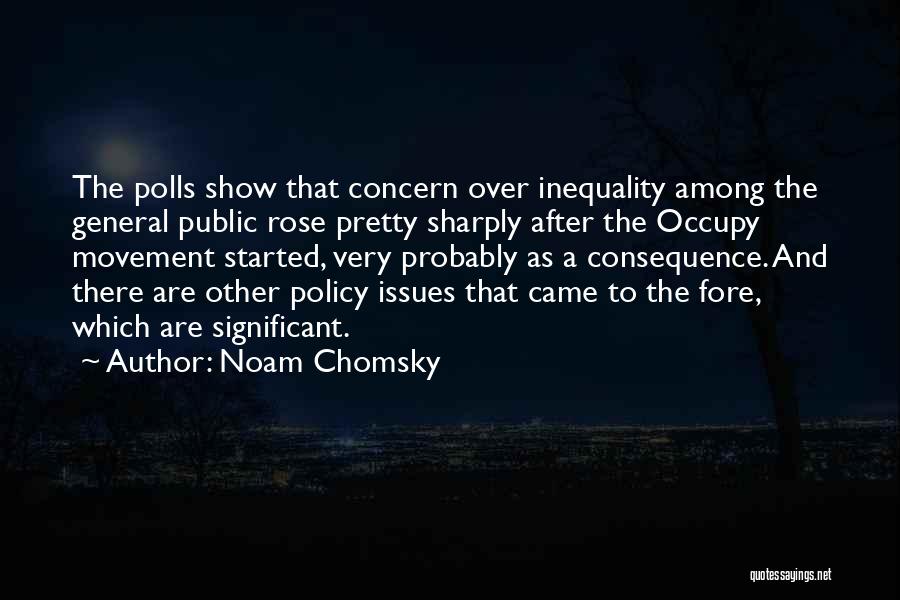 Occupy Movement Quotes By Noam Chomsky
