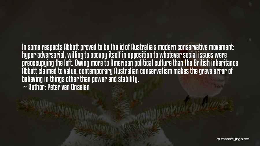 Occupy Movement Quotes By Peter Van Onselen