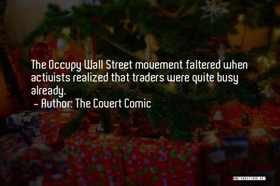 Occupy Movement Quotes By The Covert Comic