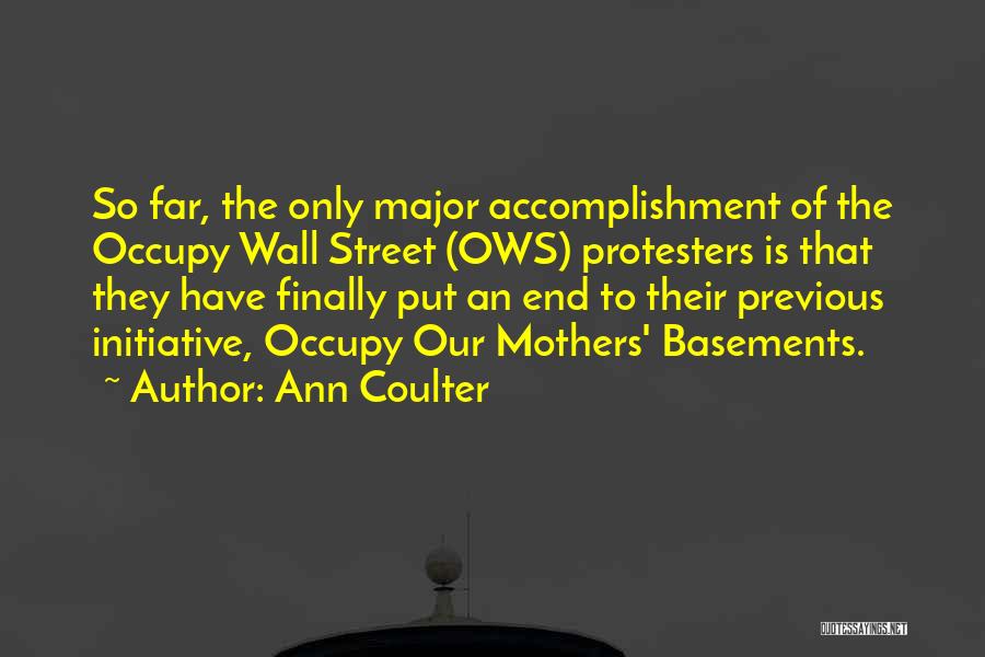 Occupy Wall Street Quotes By Ann Coulter