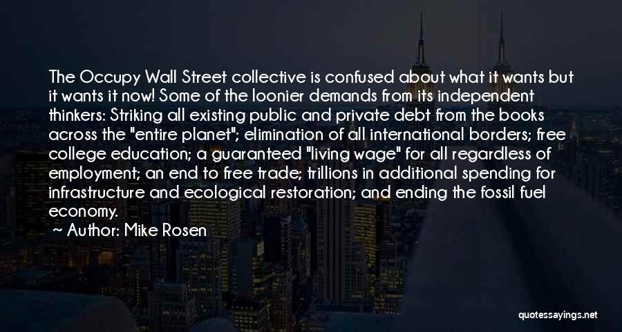 Occupy Wall Street Quotes By Mike Rosen