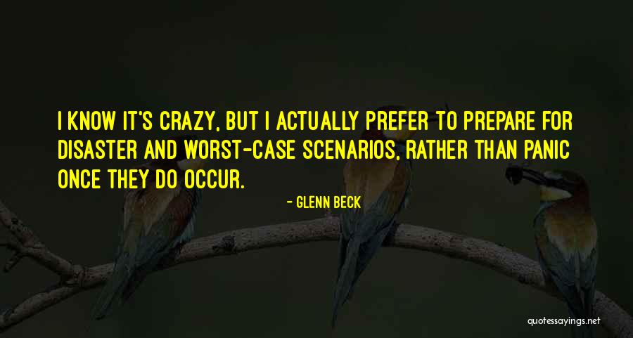 Occur Quotes By Glenn Beck Occur Quotes By Glenn Beck