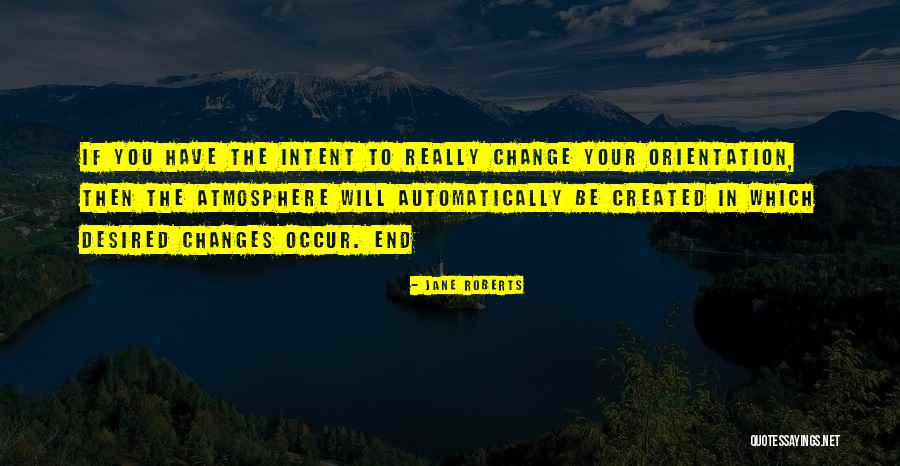 Occur Quotes By Jane Roberts Occur Quotes By Jane Roberts