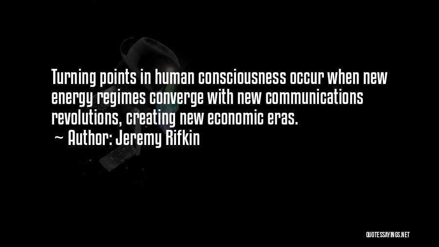 Occur Quotes By Jeremy Rifkin