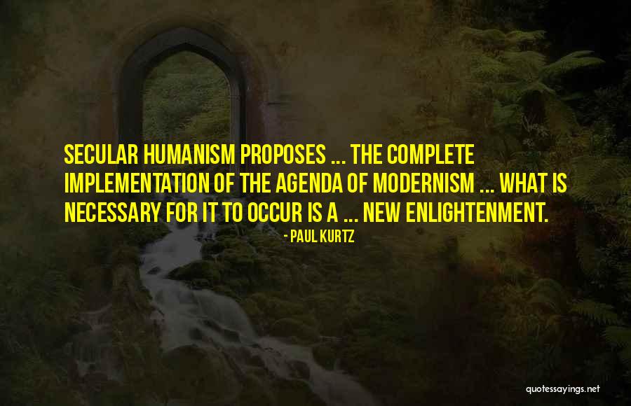 Occur Quotes By Paul Kurtz Occur Quotes By Paul Kurtz