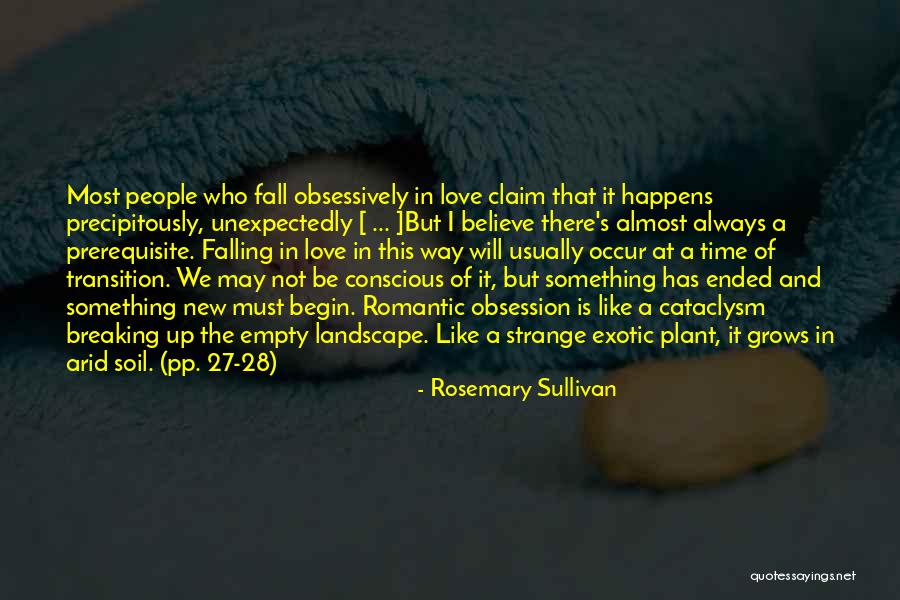 Occur Quotes By Rosemary Sullivan Occur Quotes By Rosemary Sullivan