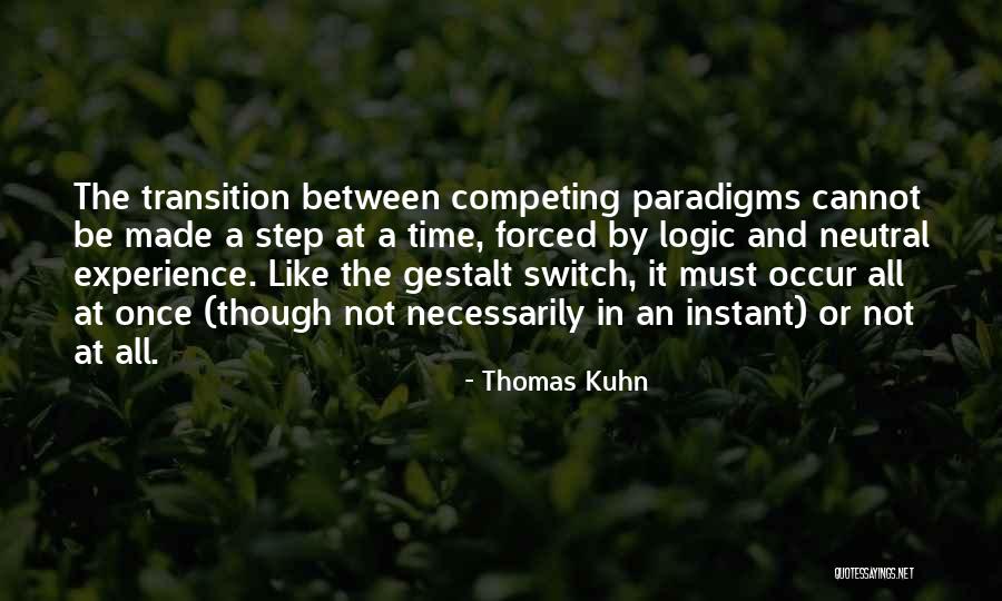 Occur Quotes By Thomas Kuhn Occur Quotes By Thomas Kuhn