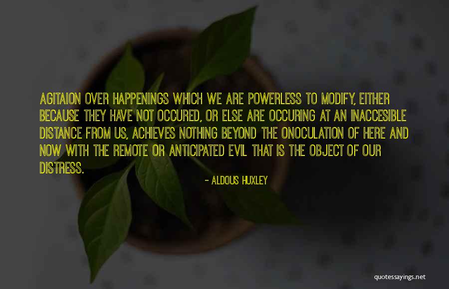 Occured Quotes By Aldous Huxley Occured Quotes By Aldous Huxley