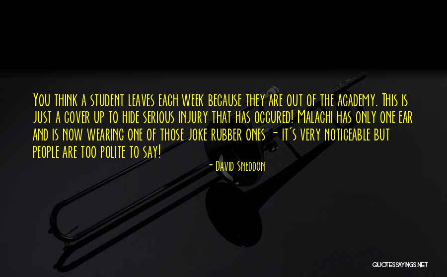 Occured Quotes By David Sneddon Occured Quotes By David Sneddon