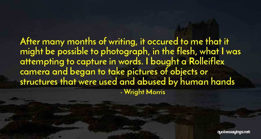 Occured Quotes By Wright Morris Occured Quotes By Wright Morris