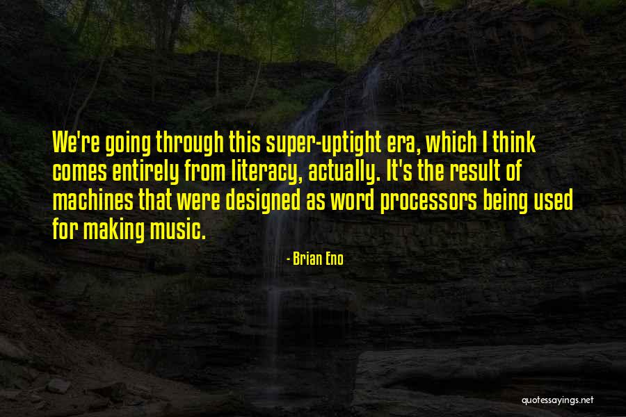 Occuring Quotes By Brian Eno Occuring Quotes By Brian Eno