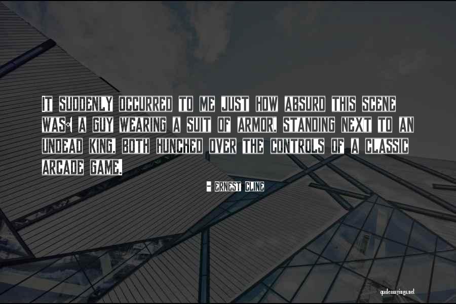 Occurred An Quotes By Ernest Cline Occurred An Quotes By Ernest Cline