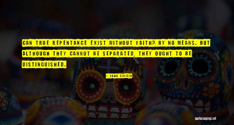 Occurred In A Sentence Quotes By John Calvin Occurred In A Sentence Quotes By John Calvin