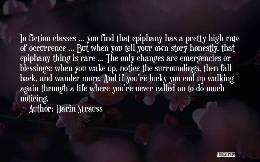 Occurrence Quotes By Darin Strauss