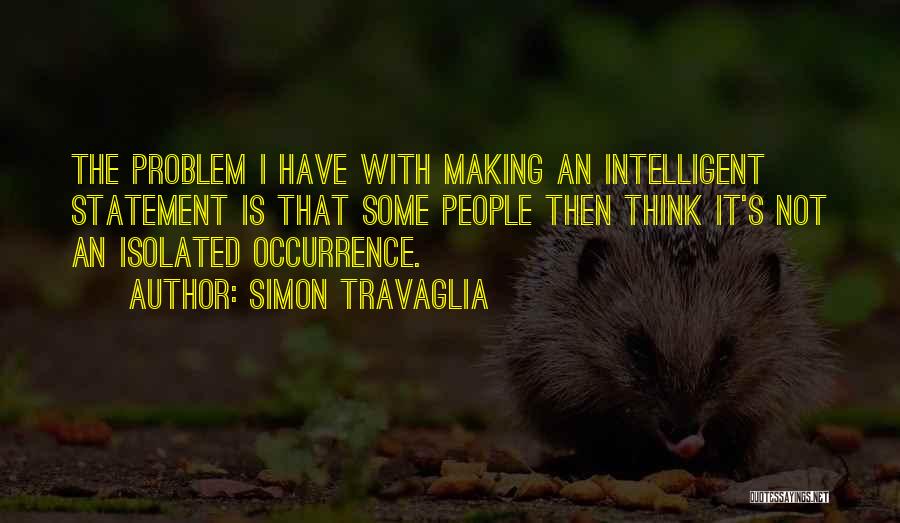 Occurrence Quotes By Simon Travaglia