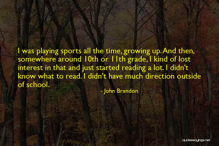 Occurring Every Other Year Quotes By John Brandon Occurring Every Other Year Quotes By John Brandon