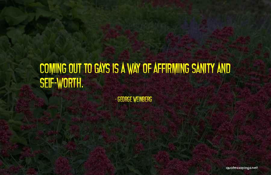 Ocd Encouragement Quotes By George Weinberg Ocd Encouragement Quotes By George Weinberg