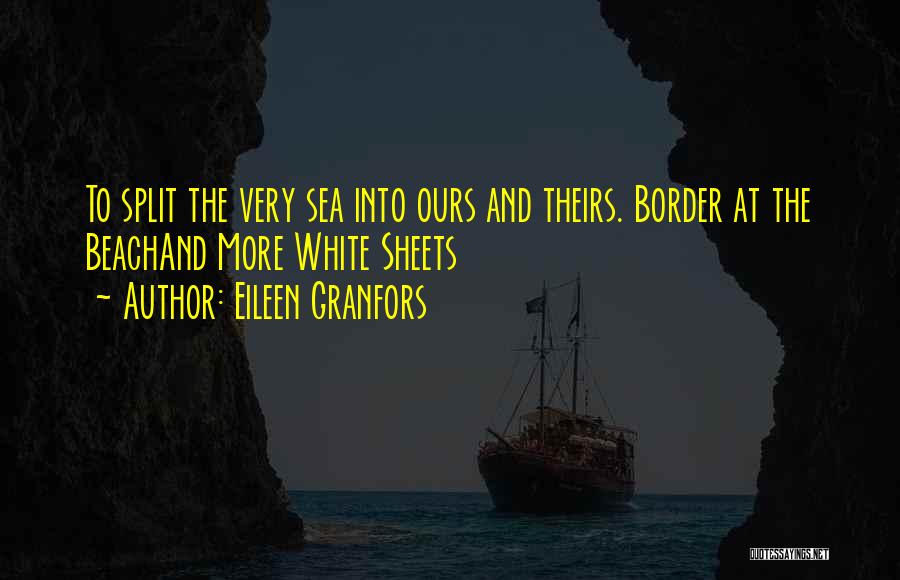 Ocean And Beach Quotes By Eileen Granfors