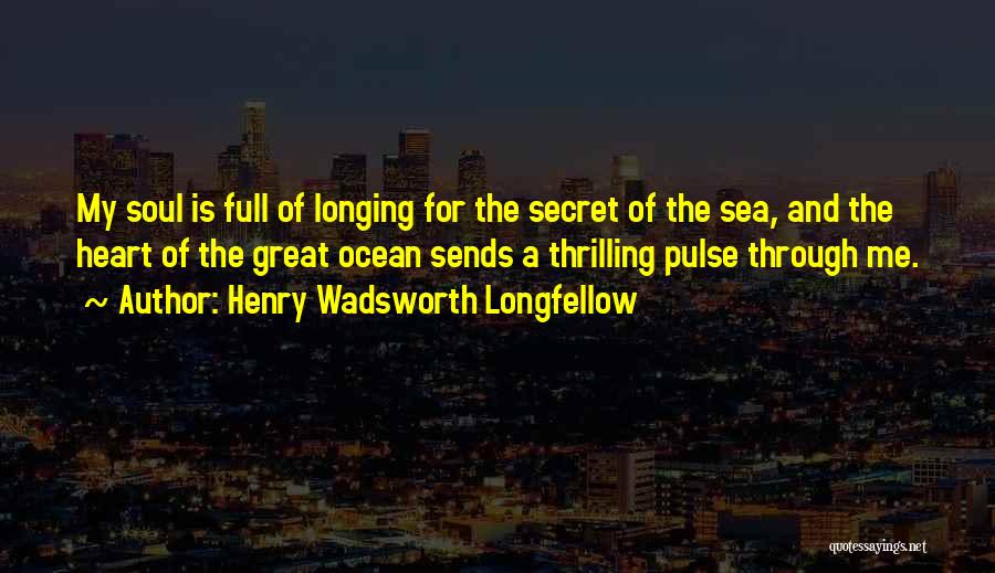 Ocean And Beach Quotes By Henry Wadsworth Longfellow