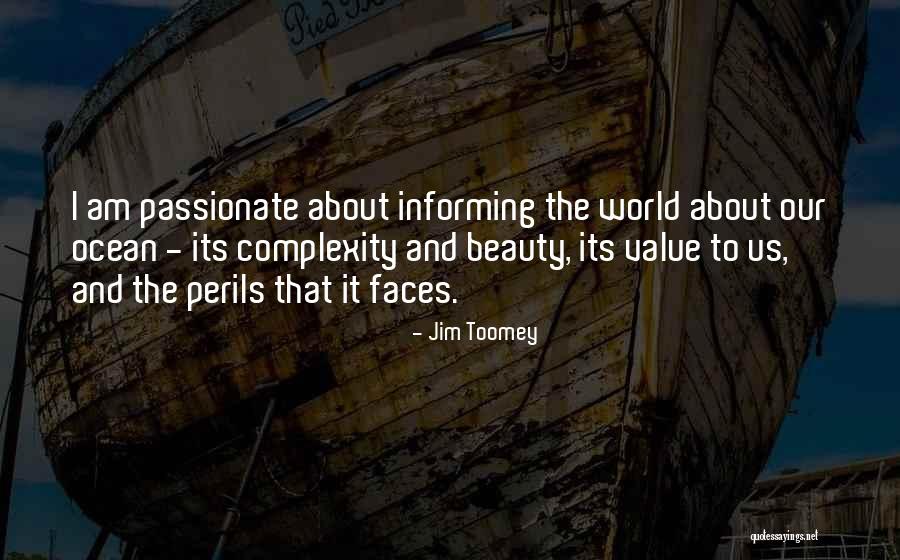 Ocean And Beauty Quotes By Jim Toomey Ocean And Beauty Quotes By Jim Toomey