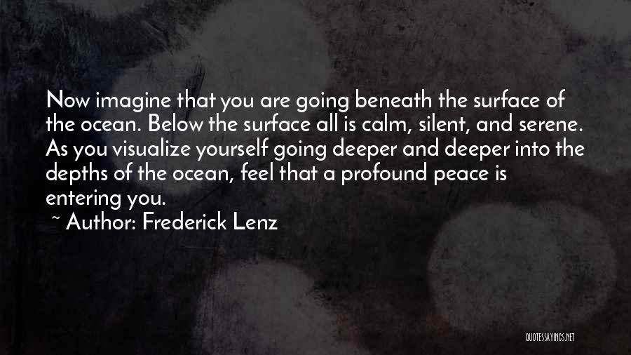 Ocean And Peace Quotes By Frederick Lenz