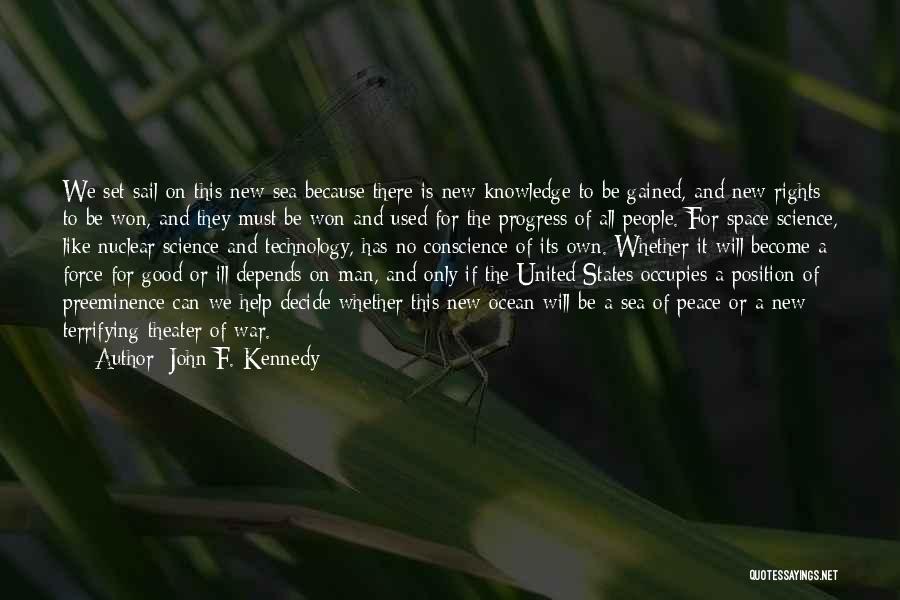 Ocean And Peace Quotes By John F. Kennedy