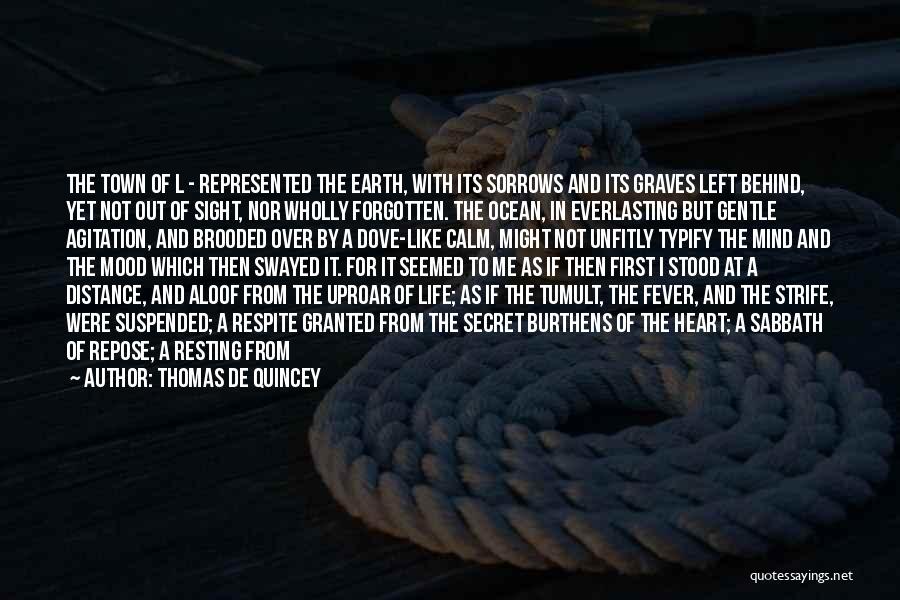 Ocean And Peace Quotes By Thomas De Quincey